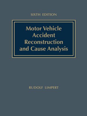 cover image of Motor Vehicle Accident Reconstruction and Cause Analysis